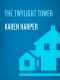 [Elizabeth I 03] • The Twylight Tower